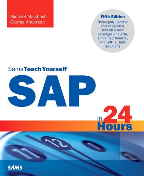 SAP in 24 Hours, Sams Teach Yourself - George Anderson - Books - Pearson Education (US) - 9780672337406 - October 8, 2015