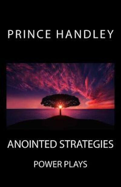 Cover for Prince Handley · Anointed Strategies (Pocketbok) (2016)