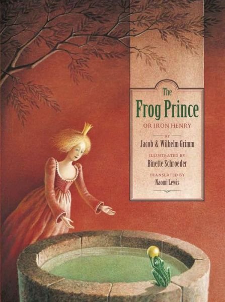 Cover for The Brothers Grimm · The Frog Prince (Hardcover Book) (2013)