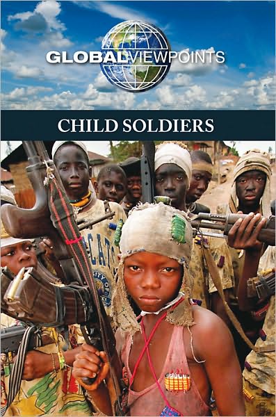 Cover for Candice Mancini · Child Soldiers (Paperback Book) (2010)