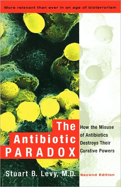 Cover for Stuart B Levy · The Antibiotic Paradox (Paperback Book) [Rev edition] (2002)