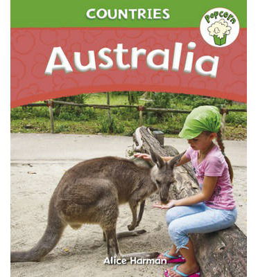 Cover for Alice Harman · Popcorn: Countries: Australia - Popcorn: Countries (Paperback Book) (2013)