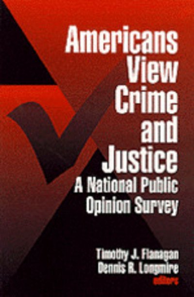 Cover for Americans View Crime and Justice (Gebundenes Buch) (1996)