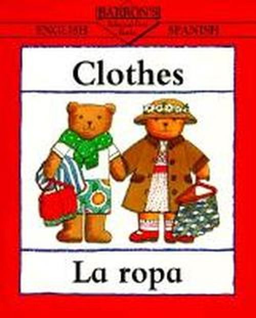 Cover for Clare Beaton · Clothes/La ropa - Bilingual First Books Spanish (Paperback Book) (1997)