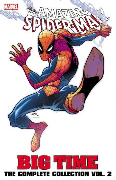 Spider-man: Big Time - The Complete Collection Volume 2 - Dan Slott - Książki - Marvel Comics - 9780785185406 - 6 grudnia 2013