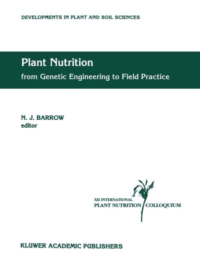 Cover for Plant Nutrition: Proceedings of the Twelfth International Plant Nutrition Colloquium, 21-26 September 1993, Perth, Western Australia - Developments in Plant and Soil Sciences (Hardcover Book) (1994)