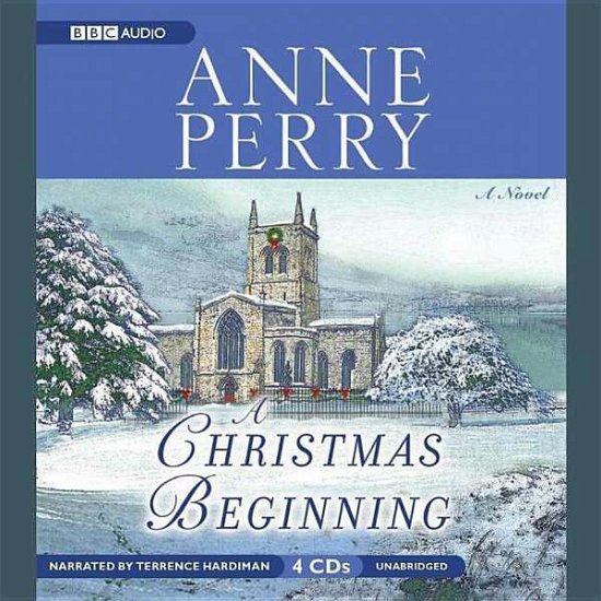 Cover for Anne Perry · A Christmas Beginning (Audiobook (CD)) (2007)