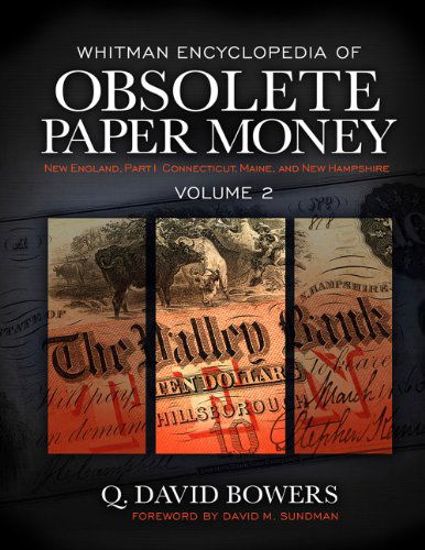 Cover for Q. David Bowers · Whitman Encyclopedia of Obsolete Paper Money, Volume 2 (Hardcover Book) (2014)