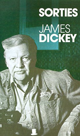 Cover for James Dickey · Sorties: Journals and New Essays (Paperback Book) (1984)