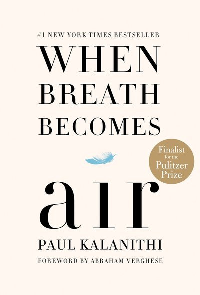 Cover for Paul Kalanithi · When Breath Becomes Air (Hardcover bog) (2016)