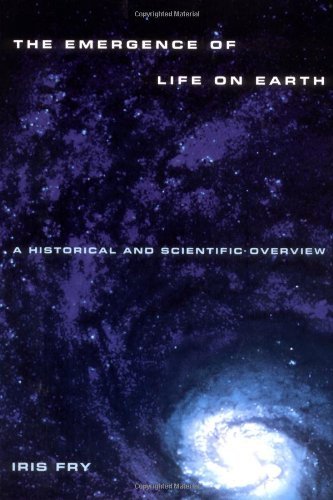 Emergence Life on Earth - Fry - Books - Rutgers University Press - 9780813527406 - July 30, 2002