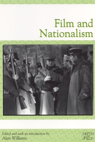 Cover for Alan Williams · Film and Nationalism - Rutgers Depth of Field Series (Pocketbok) (2001)