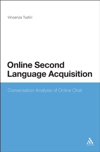 Cover for Dr Vincenza Tudini · Online Second Language Acquisition: Conversation Analysis of Online Chat (Hardcover Book) (2011)
