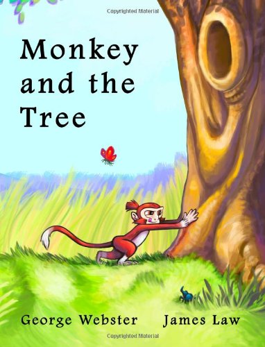 Cover for George Webster · Monkey and the Tree (Paperback Book) (2011)