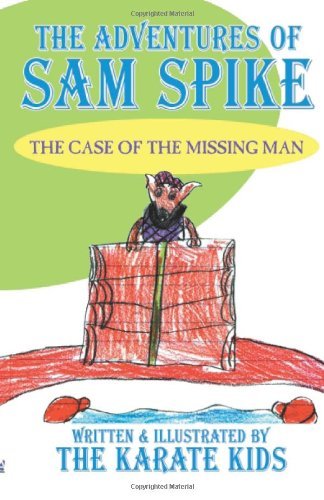 Cover for Victoria · The Adventures of Sam Spike: the Case of the Missing Man (Pocketbok) (2012)