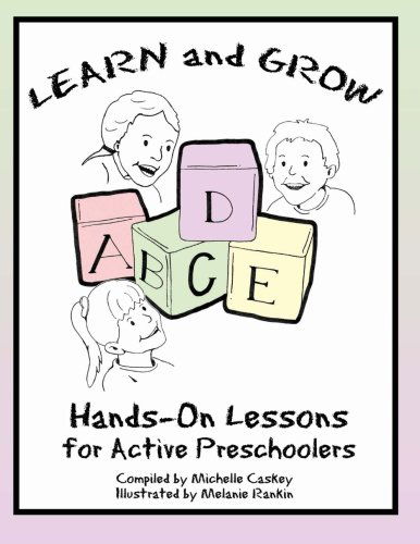 Cover for Michelle L. Caskey · Learn &amp; Grow: Hands-on Lessons for Active Preschoolers (Paperback Book) (2013)