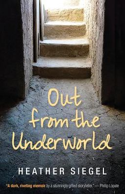 Cover for Heather Siegel · Out from the Underworld (Paperback Book) (2015)