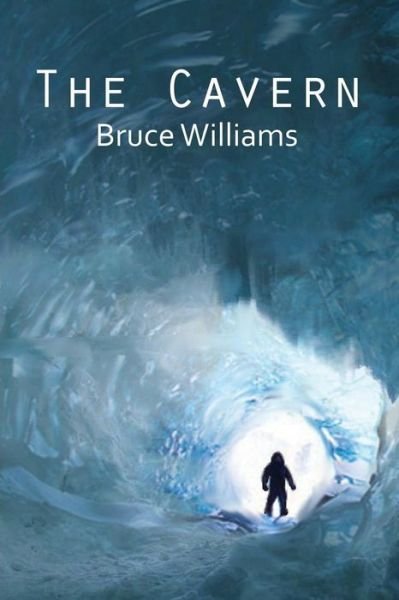Cover for Bruce Williams · The Cavern (Paperback Bog) (2014)