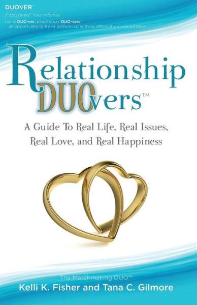 Cover for Kelli Fisher · Relationship Duovers: a Guide to Real Life, Real Issues, Real Love and Real Happiness (Paperback Book) (2015)