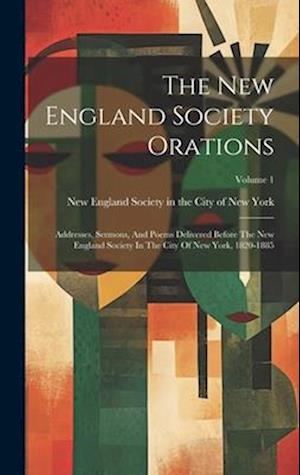 Cover for New England Society in the City of Ne · New England Society Orations (Buch) (2023)