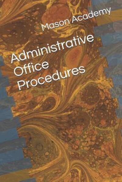 Cover for Charles Mason · Administrative Office Procedures (Paperback Book) (2019)