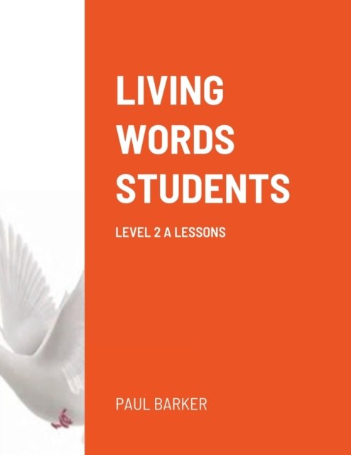 Cover for Paul Barker · Living Words Students Level 2 a Lessons (Pocketbok) (2021)