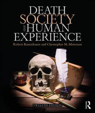 Cover for Robert Kastenbaum · Death, Society, and Human Experience (Paperback Book) (2018)