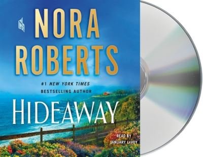 Cover for Nora Roberts · Hideaway A Novel (CD) (2020)