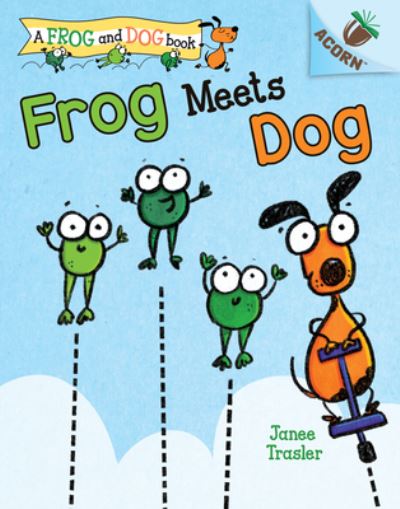 Cover for Janee Trasler · Frog Meets Dog (Book) (2020)