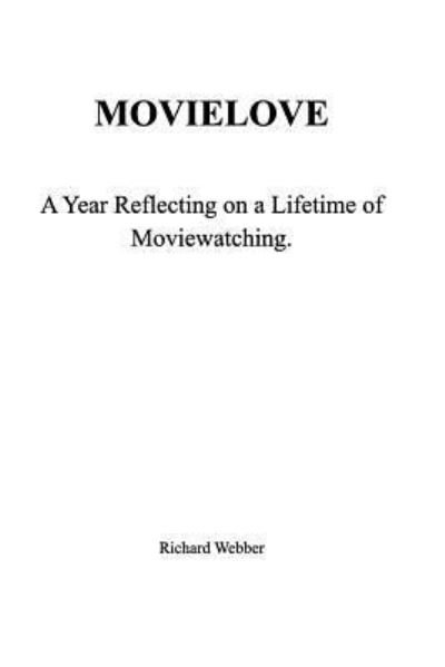 Cover for Richard Webber · Movielove (Paperback Book) (2017)