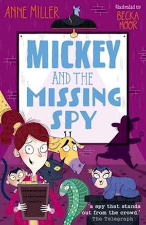 Anne Miller · Mickey and the Missing Spy (Book) (2024)