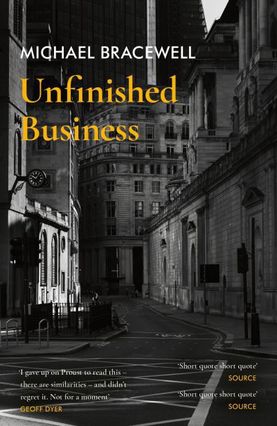 Unfinished Business - Michael Bracewell - Książki - Orion Publishing Co - 9781399604406 - 12 września 2024
