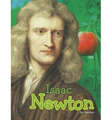 Cover for Kay Barnham · Isaac Newton (Innbunden bok) (2014)