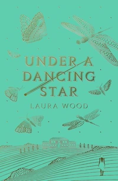 Cover for Laura Wood · Under A Dancing Star (Paperback Book) (2019)