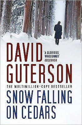 Cover for David Guterson · Snow Falling on Cedars (Taschenbuch) (2009)