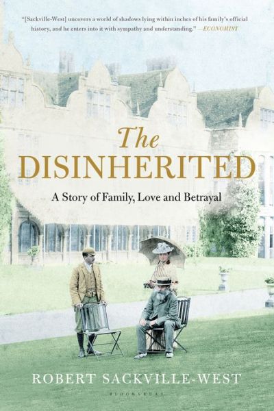 Cover for Robert Sackville-West · The Disinherited: A Story of Family, Love and Betrayal (Paperback Book) (2015)