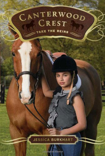 Cover for Jessica Burkhart · Take the Reins (Canterwood Crest #1) (Paperback Book) [English Language edition] (2009)