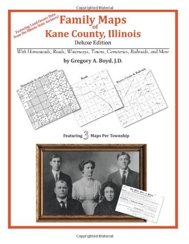 Cover for Gregory A. Boyd J.d. · Family Maps of Kane County, Illinois (Paperback Bog) (2010)