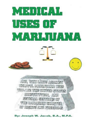 Cover for Joseph W. Jacob · Medical Uses of Marijuana (Pocketbok) (2009)