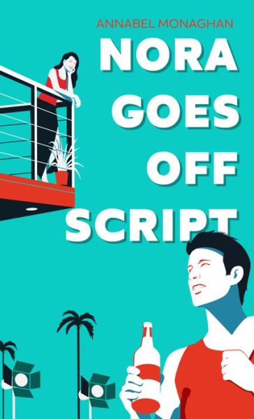 Cover for Annabel Monaghan · Nora Goes Off Script (Hardcover Book) (2022)