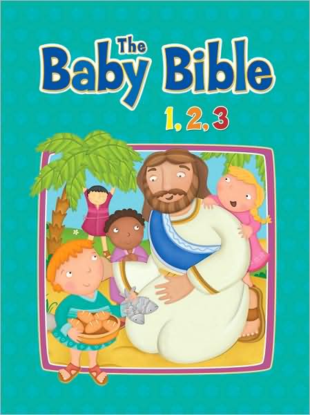 Cover for Constanza Basaluzzo · The Baby Bible 1,2,3 (The Baby Bible Series) (Board book) [New edition] (2009)