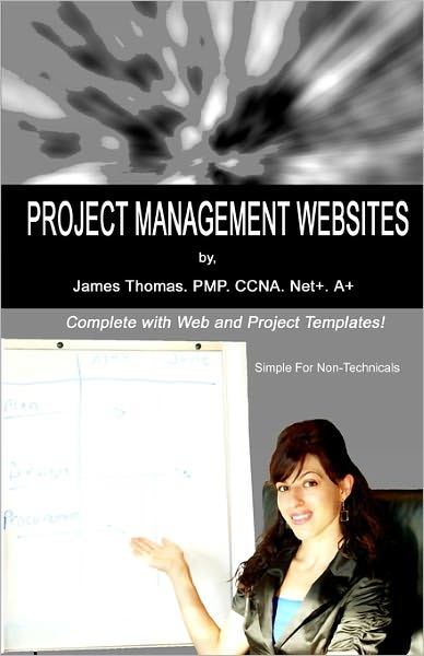 Cover for James Thomas · Project Management Websites (Taschenbuch) (2008)