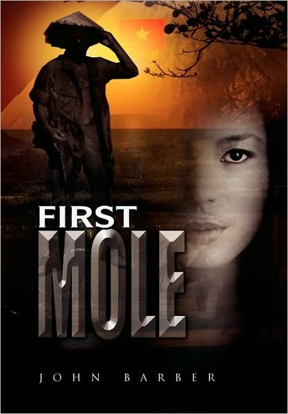 Cover for John Barber · First Mole (Pocketbok) (2010)