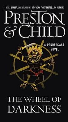 Cover for Lincoln Child · The Wheel of Darkness (Agent Pendergast Series) (Pocketbok) (2014)