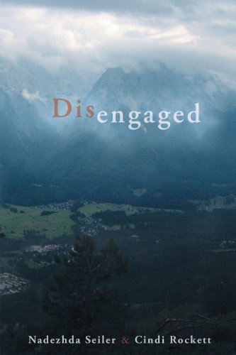 Cover for Nadezhda Seiler · Disengaged (Paperback Book) (2012)