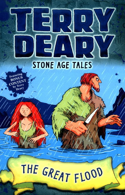 Cover for Terry Deary · Stone Age Tales: The Great Flood - Terry Deary's Historical Tales (Taschenbuch) (2018)