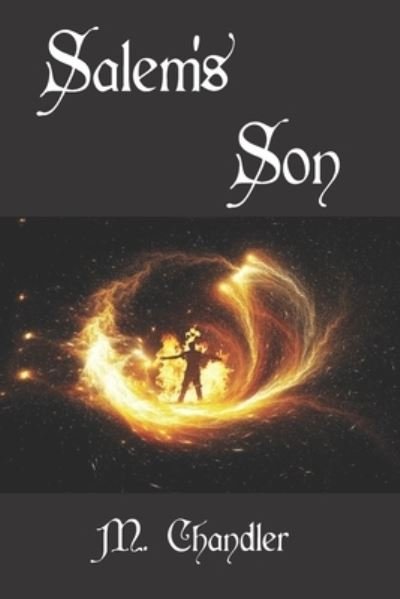 Cover for M Chandler · Salem's Son (Paperback Book) (2020)