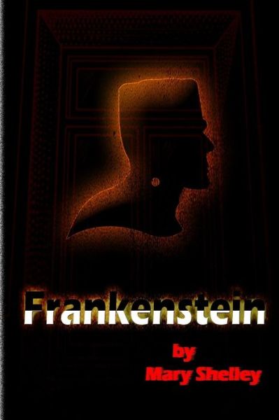 Cover for Mary Wollstonecraft (Godwin) Shelley · Frankenstein (Paperback Book) (2012)