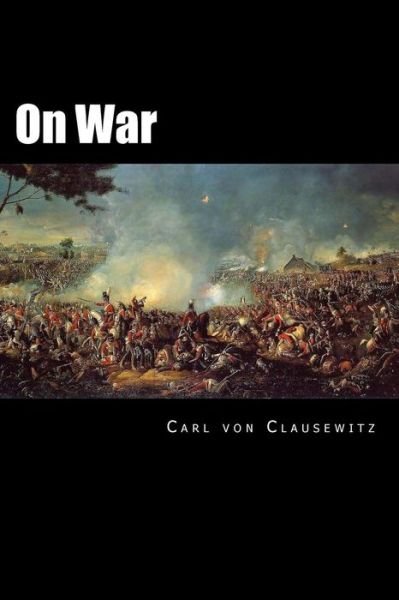 Cover for Carl Von Clausewitz · On War (Paperback Book) (2012)