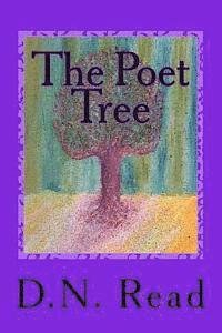 Cover for D N Read · The Poet Tree (Taschenbuch) (2013)